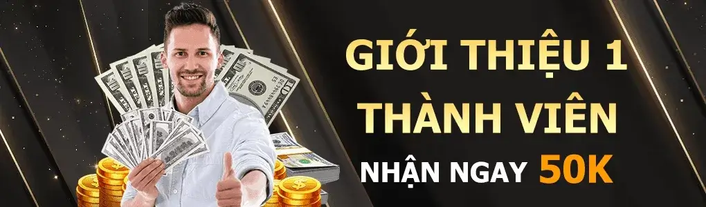 Giới thiệu 1 thành viên đến Gamebet tặng 50k
